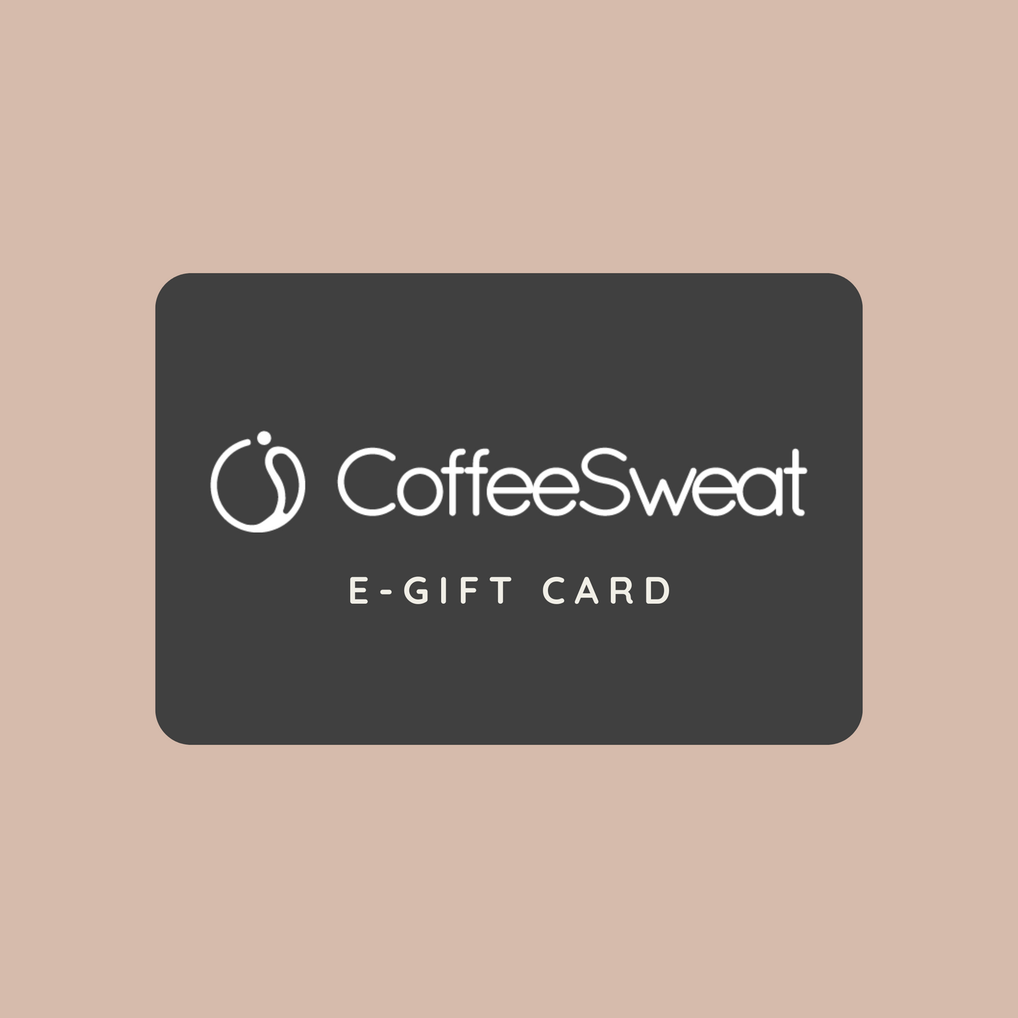 CoffeeSweat E-Gift Card